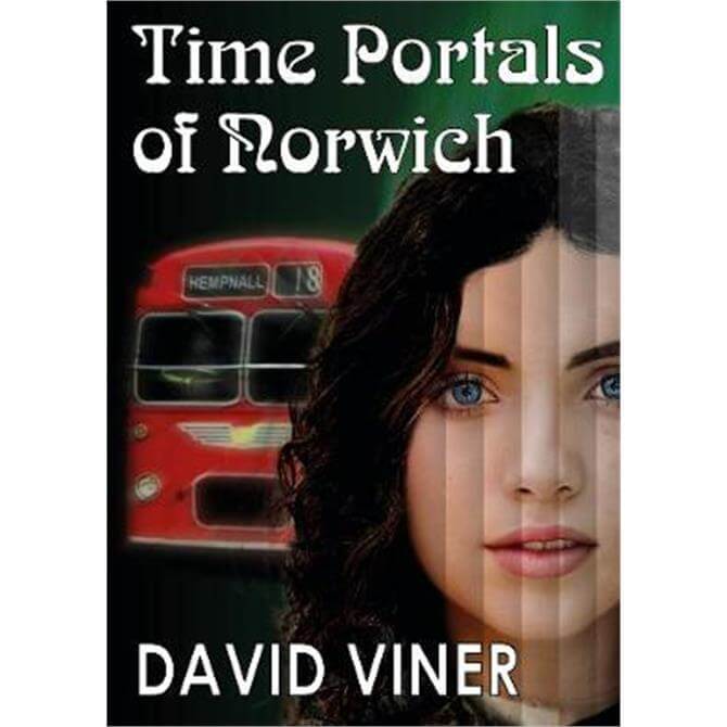 Time Portals of Norwich By David Viner (Paperback)